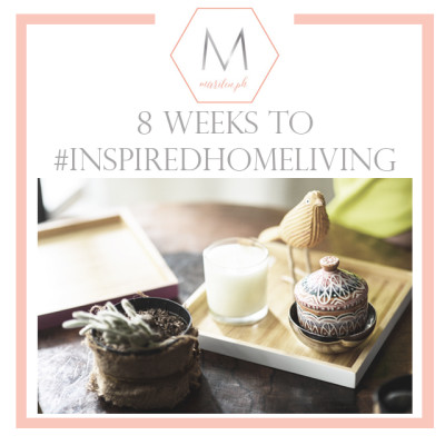 8 Weeks to #inspiredhomeliving Day 1