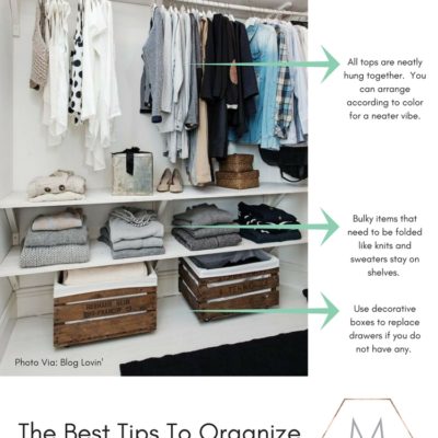 The best Ideas and Tips on How to Organize Your Wardrobe Closet