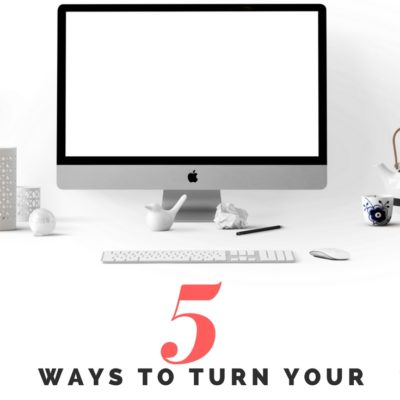 5 Ways To Turn Your Blog From Part Time to Professional